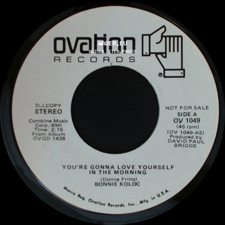 Bonnie Koloc - You're Gonna Love Yourself In The Morning / You're Gonna Love Yourself In The Morning side A