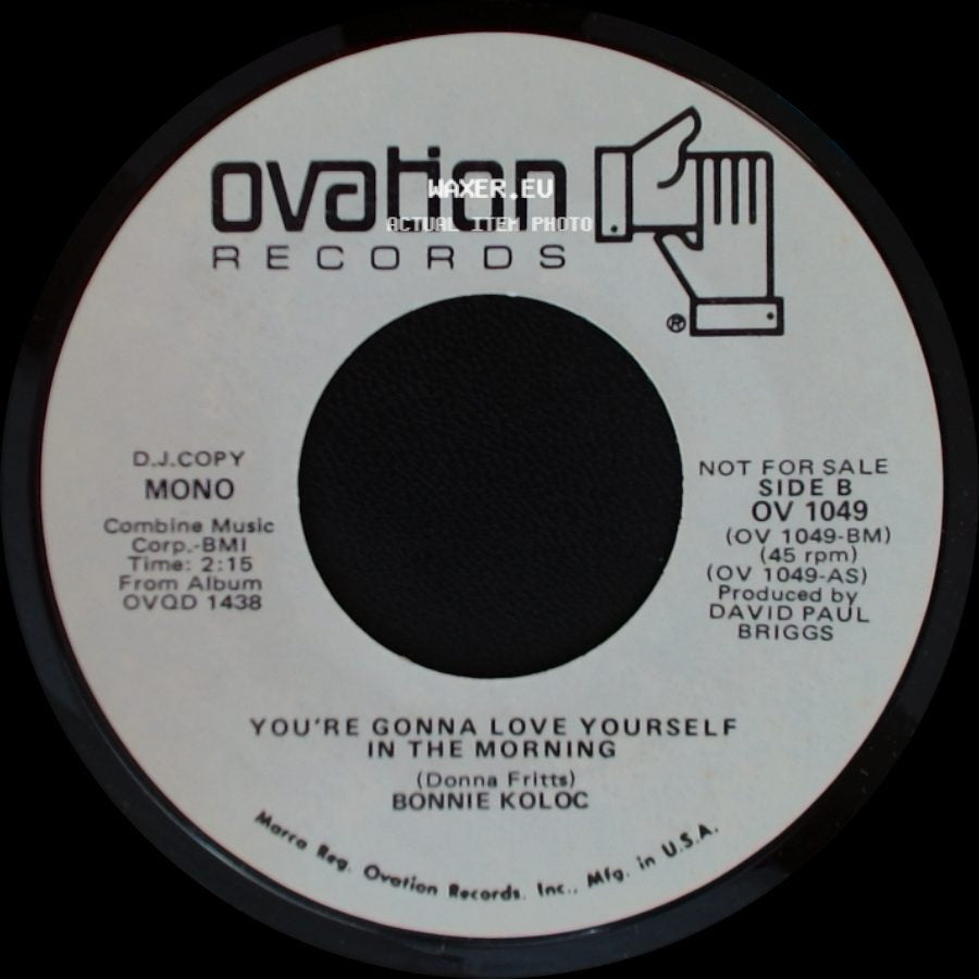 Bonnie Koloc - You're Gonna Love Yourself In The Morning / You're Gonna Love Yourself In The Morning side B