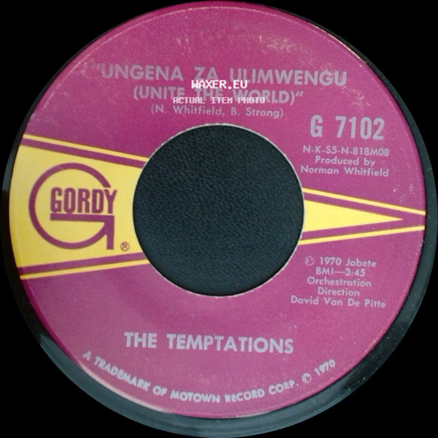 The Temptations - Ungena Za Ulimwengu (Unite The World) / Hum Along And Dance side A