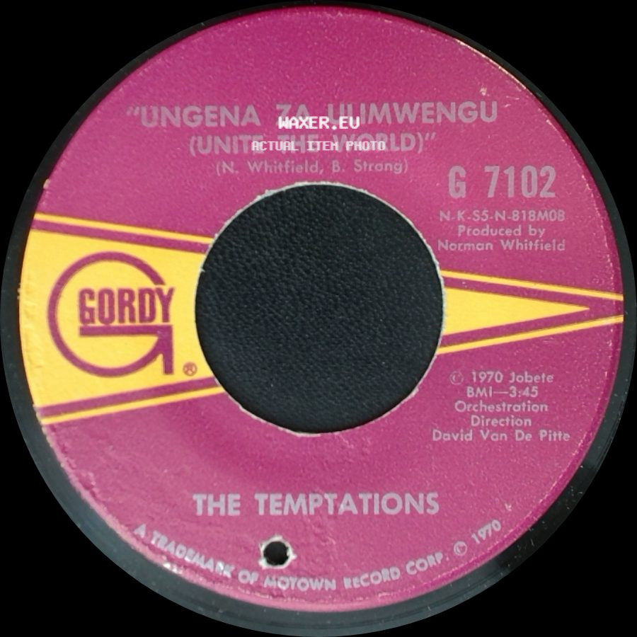 The Temptations - Ungena Za Ulimwengu (Unite The World) / Hum Along And Dance side A