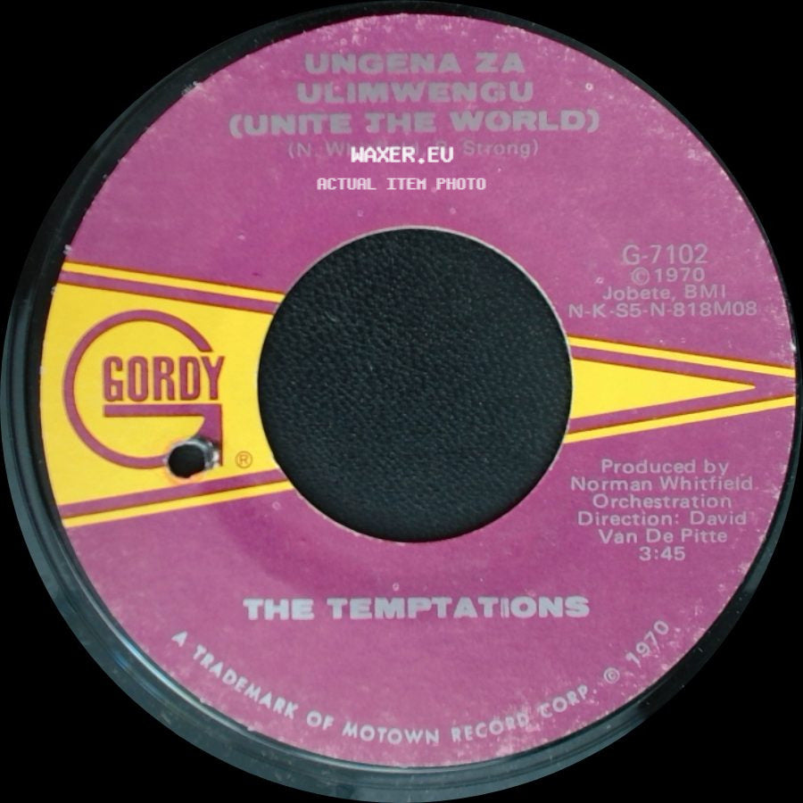 The Temptations - Ungena Za Ulimwengu (Unite The World) / Hum Along And Dance side A