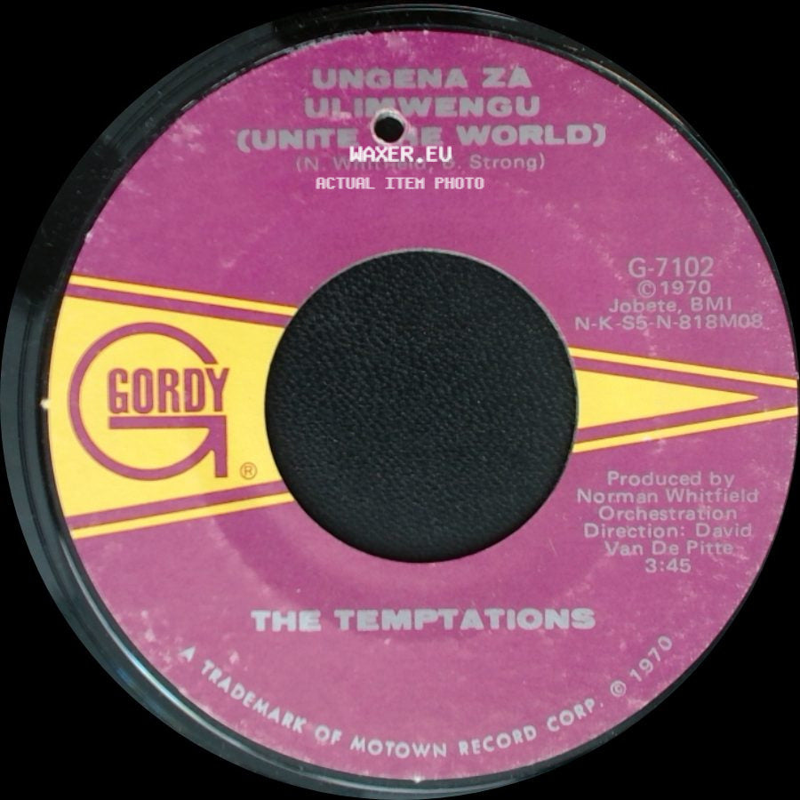 The Temptations - Ungena Za Ulimwengu (Unite The World) / Hum Along And Dance side A