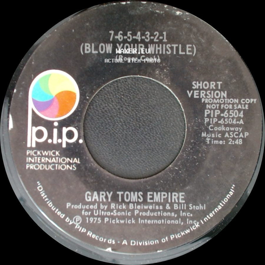 Gary Toms Empire - 7-6-5-4-3-2-1 (Blow Your Whistle) / 7-6-5-4-3-2-1 (Blow Your Whistle) side B