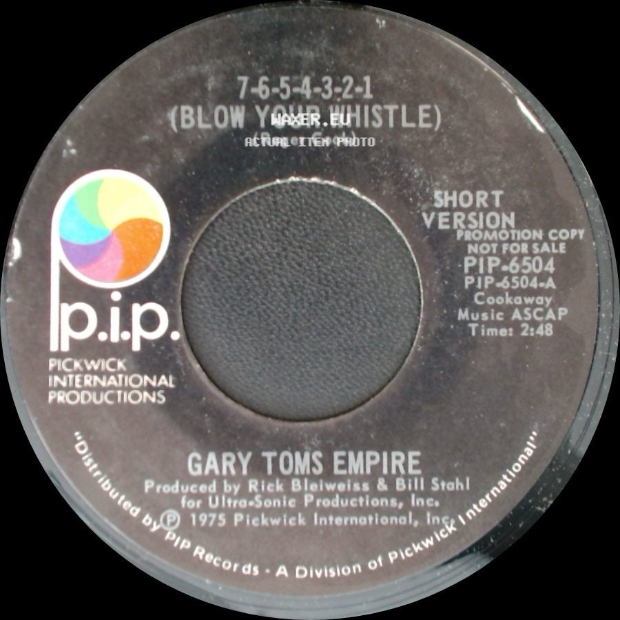 Gary Toms Empire - 7-6-5-4-3-2-1 (Blow Your Whistle) / 7-6-5-4-3-2-1 (Blow Your Whistle) side B
