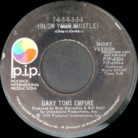 Gary Toms Empire - 7-6-5-4-3-2-1 (Blow Your Whistle) / 7-6-5-4-3-2-1 (Blow Your Whistle) side B