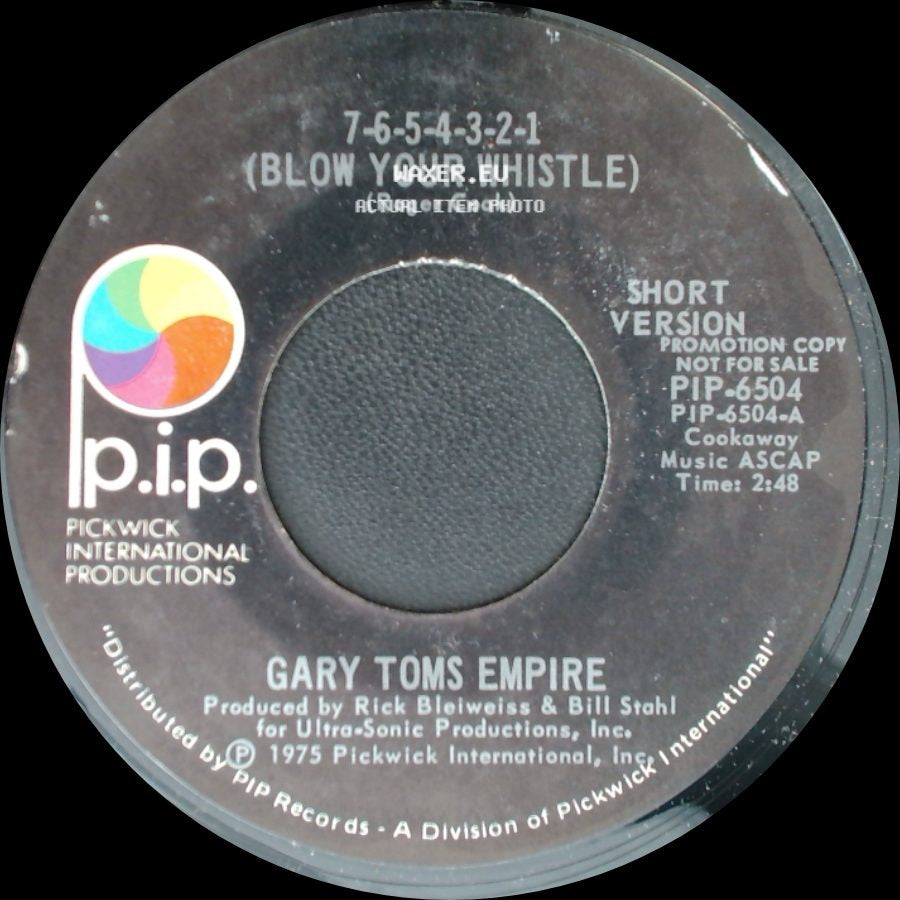 Gary Toms Empire - 7-6-5-4-3-2-1 (Blow Your Whistle) / 7-6-5-4-3-2-1 (Blow Your Whistle) side B