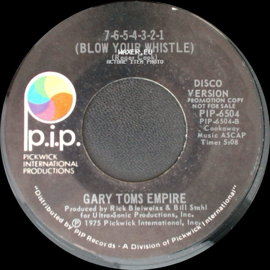 Gary Toms Empire - 7-6-5-4-3-2-1 (Blow Your Whistle) / 7-6-5-4-3-2-1 (Blow Your Whistle) side B