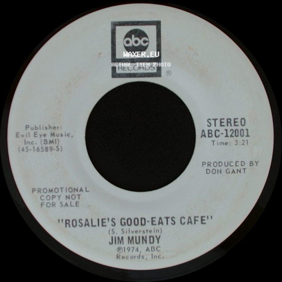 Jim Mundy - She's No Ordinary Woman (Ordinarily) / Rosalie's Good-Eats Cafe side B