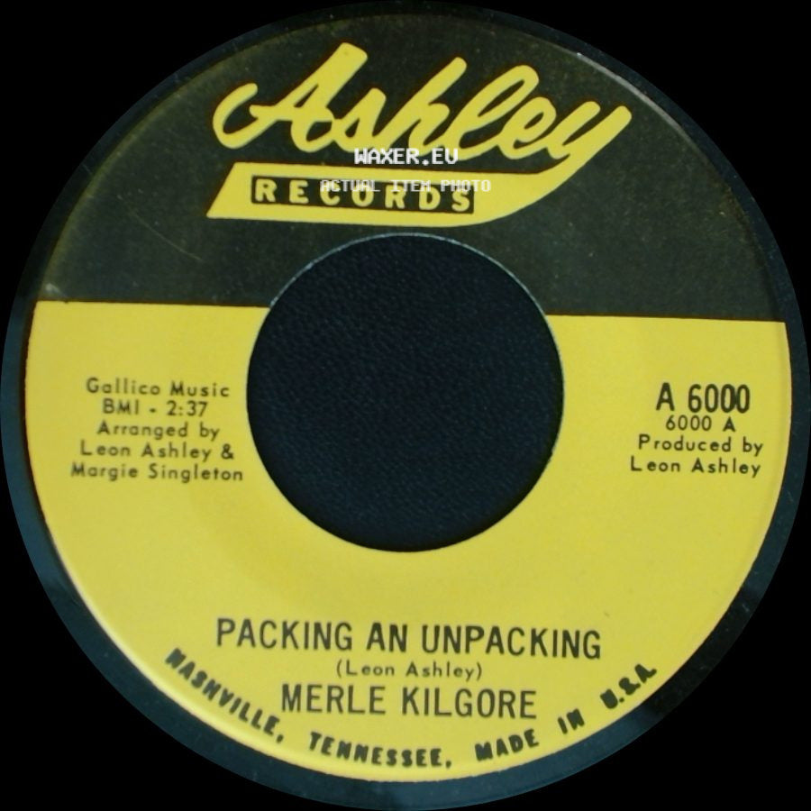 Merle Kilgore - Packing An Unpacking / Beyond My Conscience And The Door side A