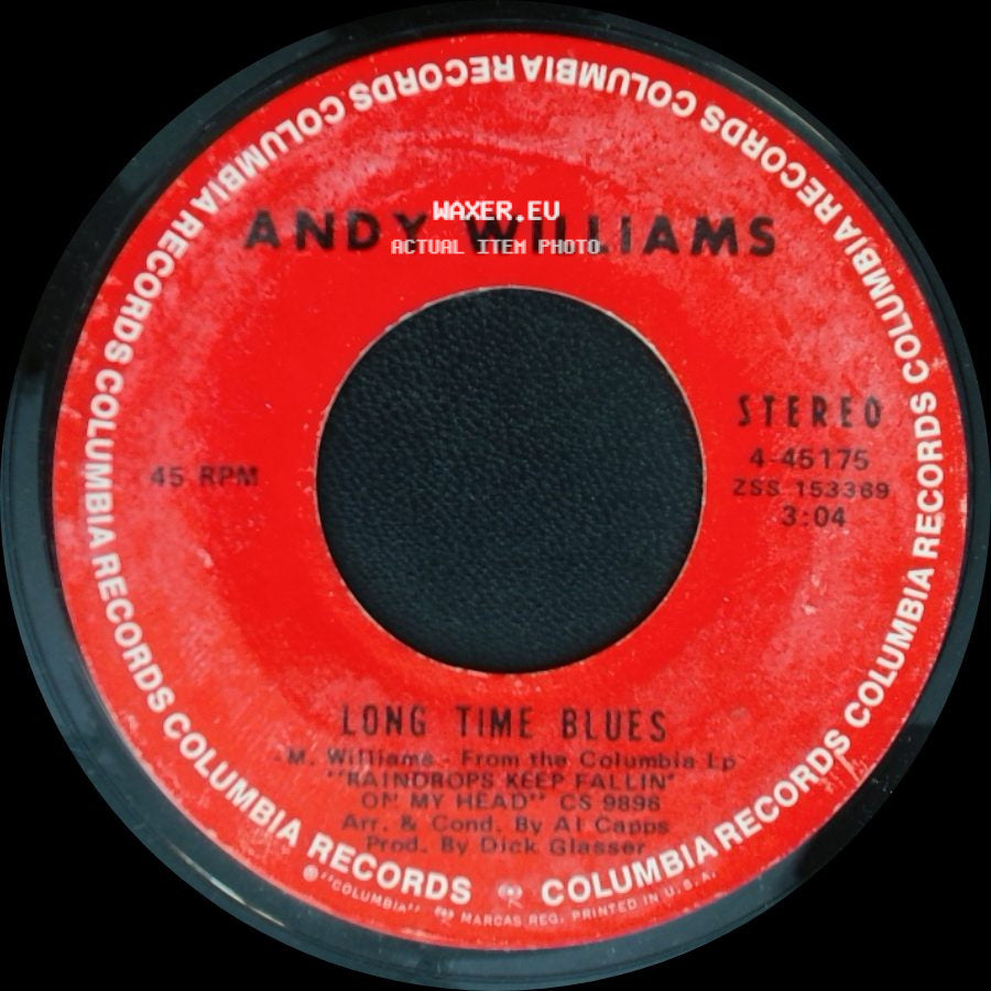 Andy Williams - Long Time Blues / One Day Of Your Life side A