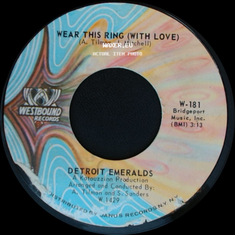 Detroit Emeralds - I Bet You Get The One (Who Loves You) / Wear This Ring (With Love) side B