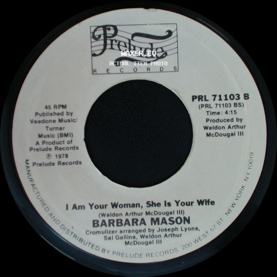 Barbara Mason - I Am Your Woman, She Is Your Wife / Take Me Tonight side A