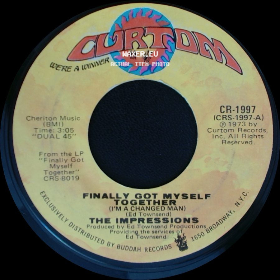 The Impressions - I'll Always Be Here / Finally Got Myself Together (I'm A Changed Man) side B