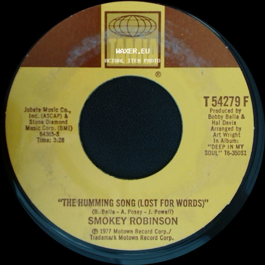 Smokey Robinson - There Will Come A Day (I'm Gonna Happen To You) / The Humming Song (Lost For Words) side B