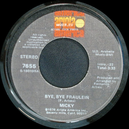 Micky - Bruja Por Amor / Bye, Bye Fraulein side B