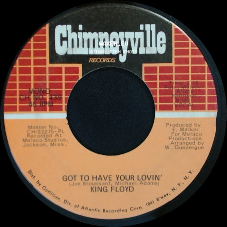 King Floyd - Let Us Be / Got To Have Your Lovin' side B