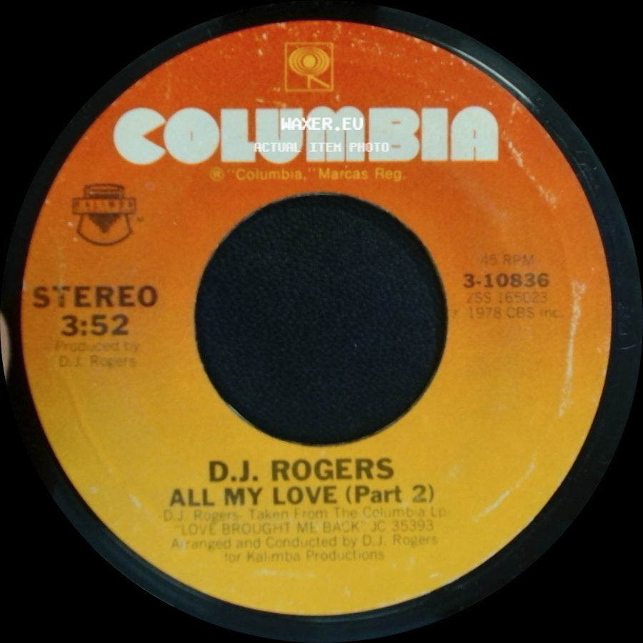 D.J. Rogers - All My Love (Part 1) / All My Love (Part 2) side B
