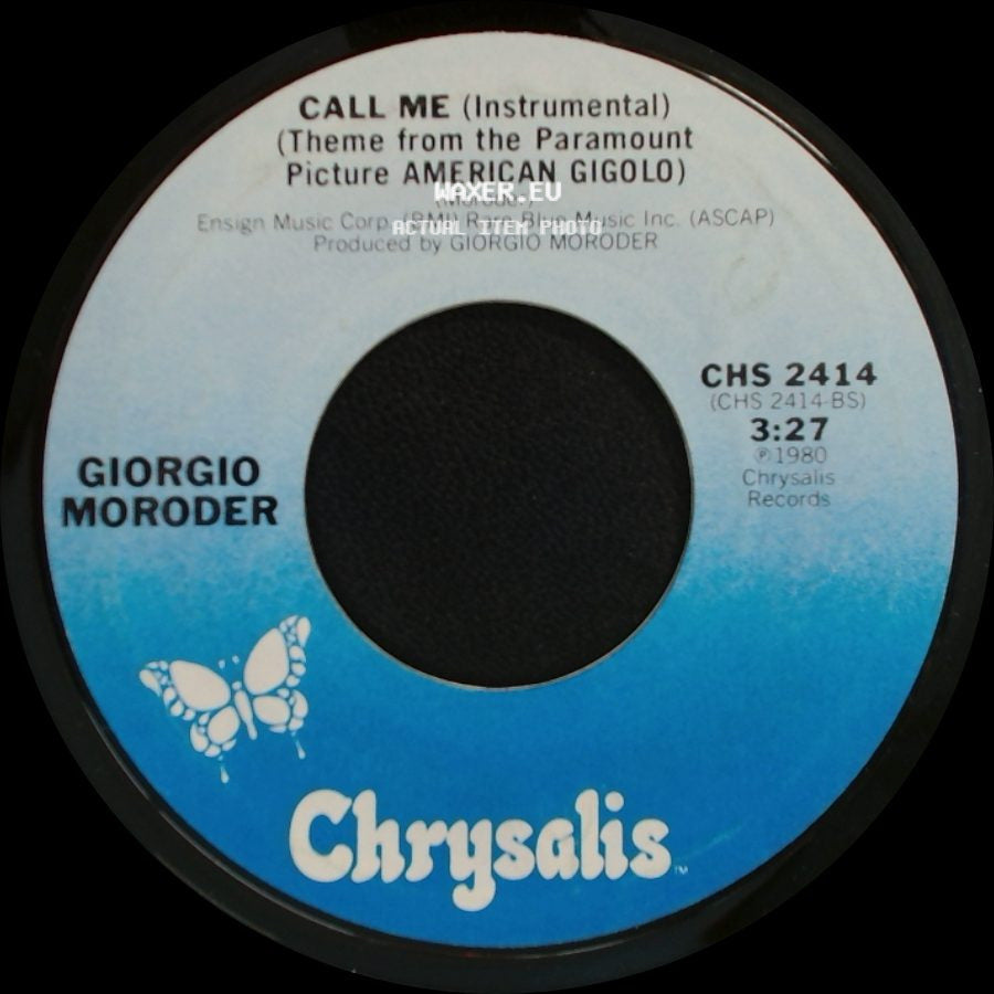 Blondie / Giorgio Moroder - Call Me (Theme From The Paramount Picture American Gigolo) / Call Me (Instrumental) (Theme From The Paramount Picture American Gigolo) side B