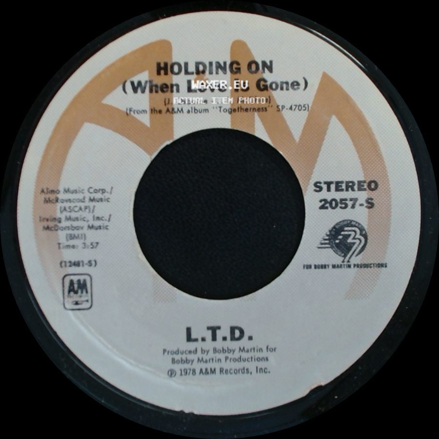 L.T.D. - Holding On (When Love Is Gone) / Together Forever side A