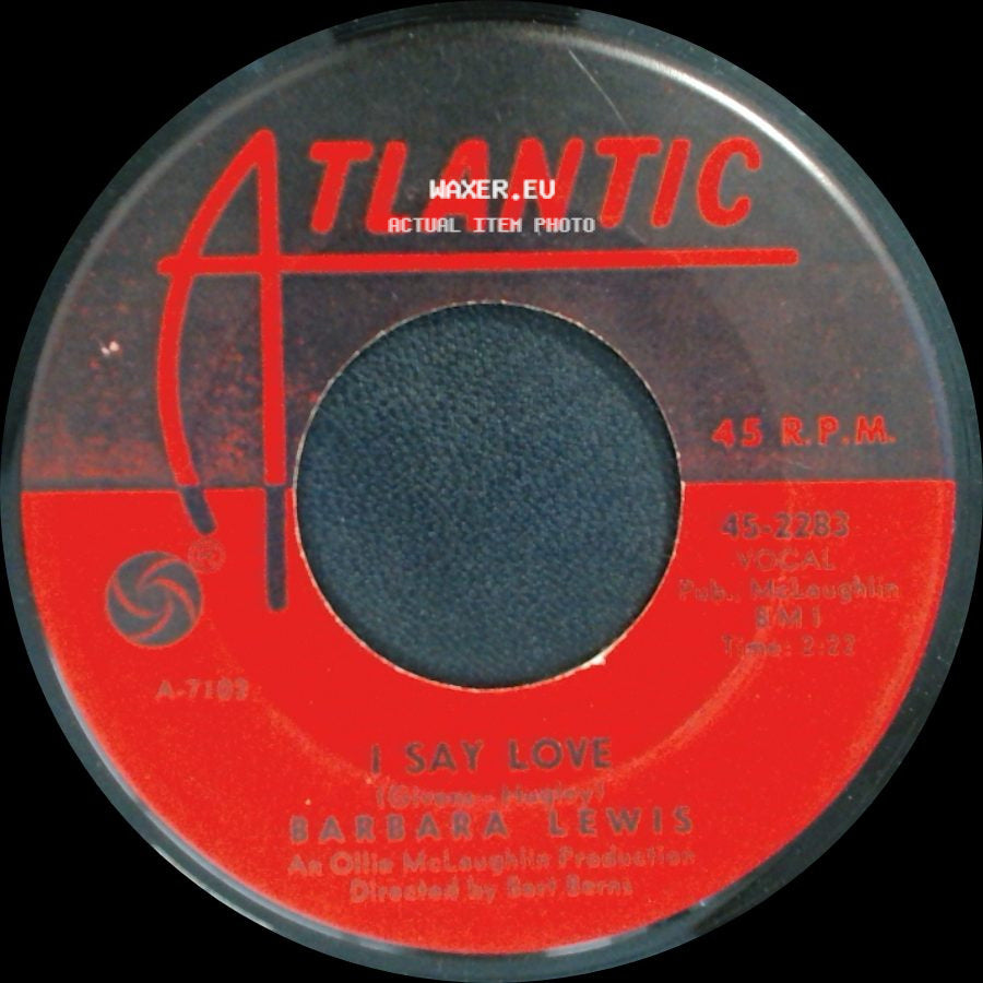 Barbara Lewis - Baby, I'm Yours / I Say Love side B