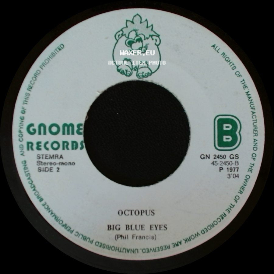Octopus - Get Up / Big Blue Eyes side B