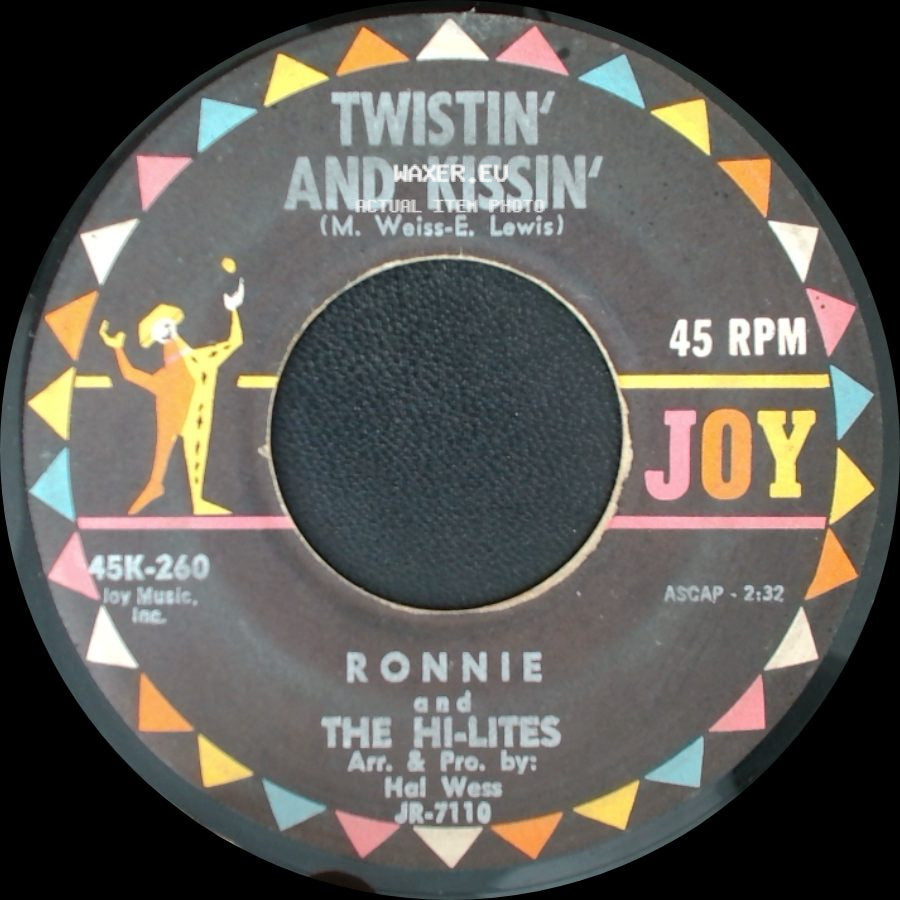 Ronnie And The Hi-Lites - Twistin' And Kissin' / I Wish That We Were Married side A