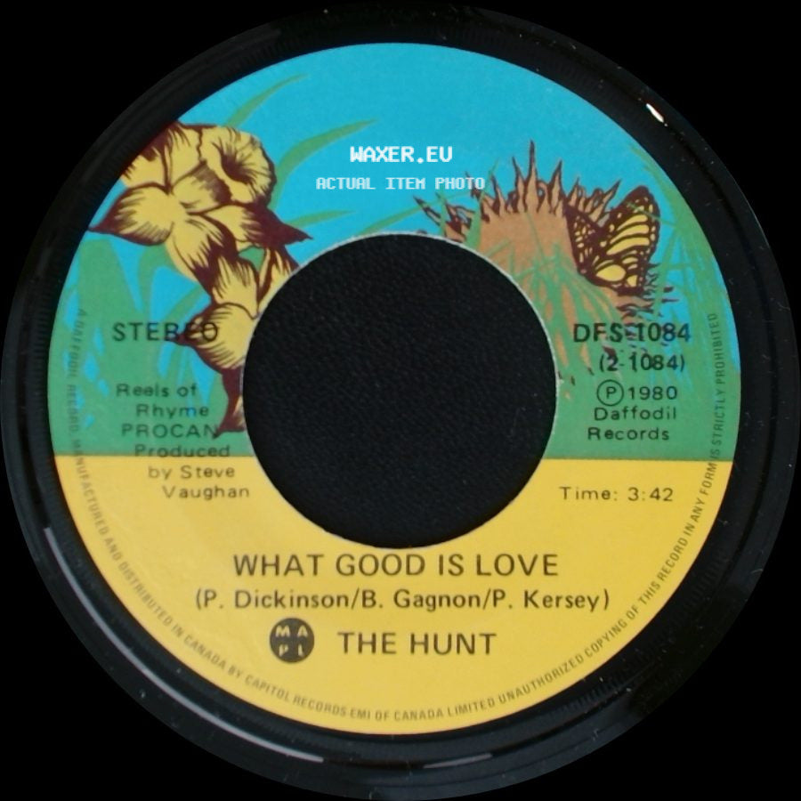 The Hunt - What Good Is Love / Standing In The Road side A