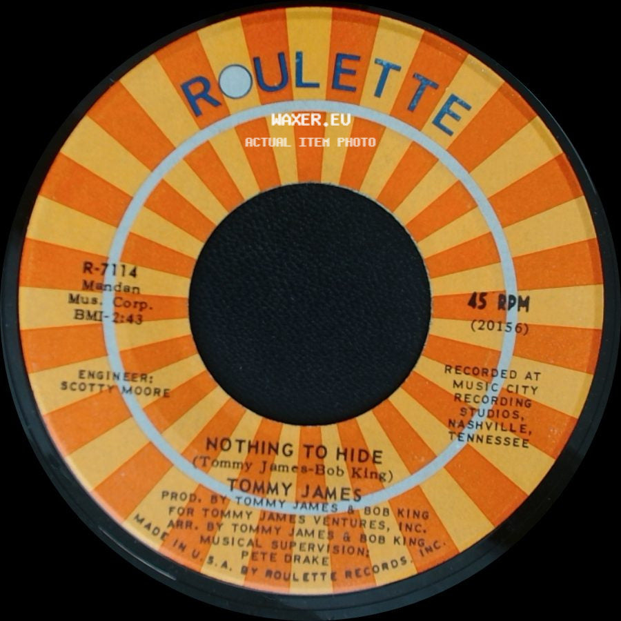Tommy James - Nothing To Hide / Walk A Country Mile side A