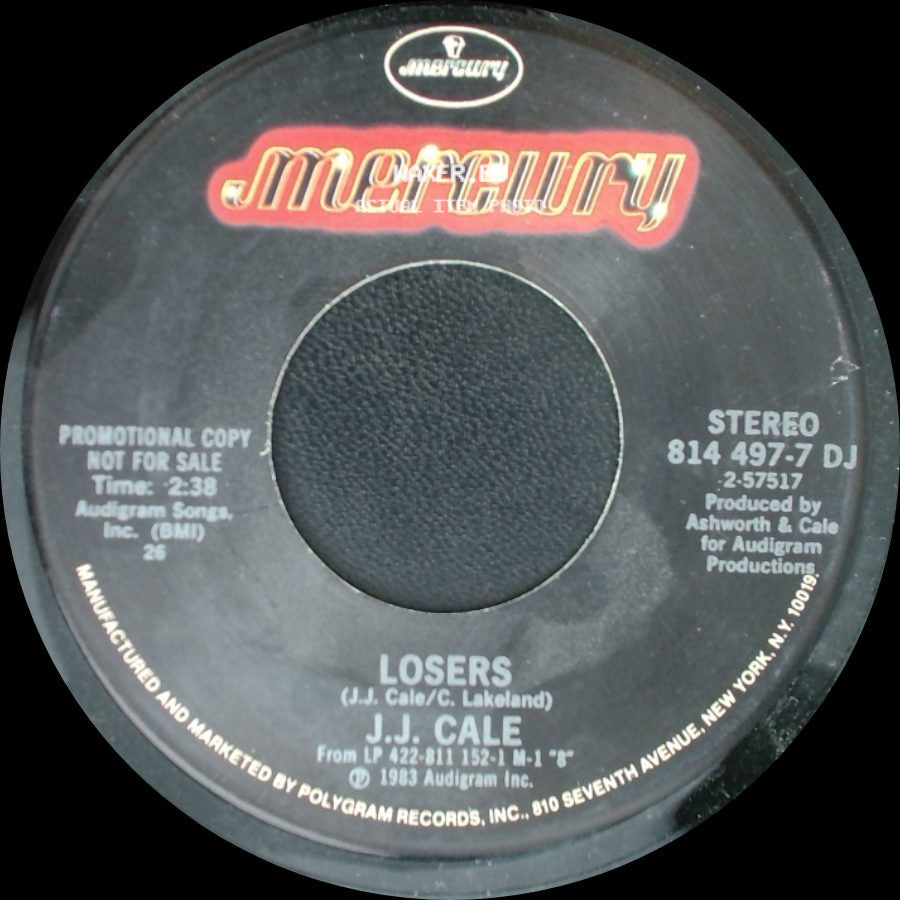 J.J. Cale - Losers / Losers side A