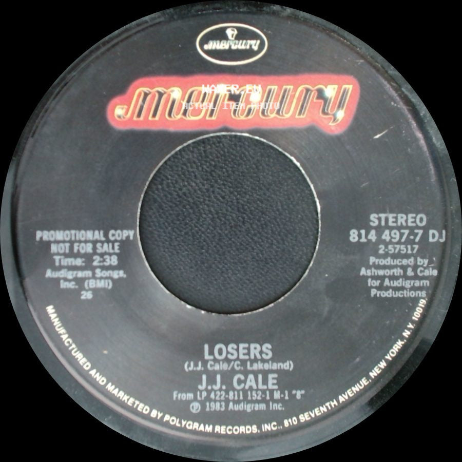 J.J. Cale - Losers / Losers side B