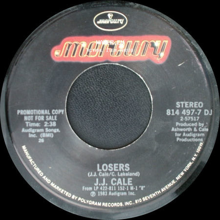 J.J. Cale - Losers / Losers side B