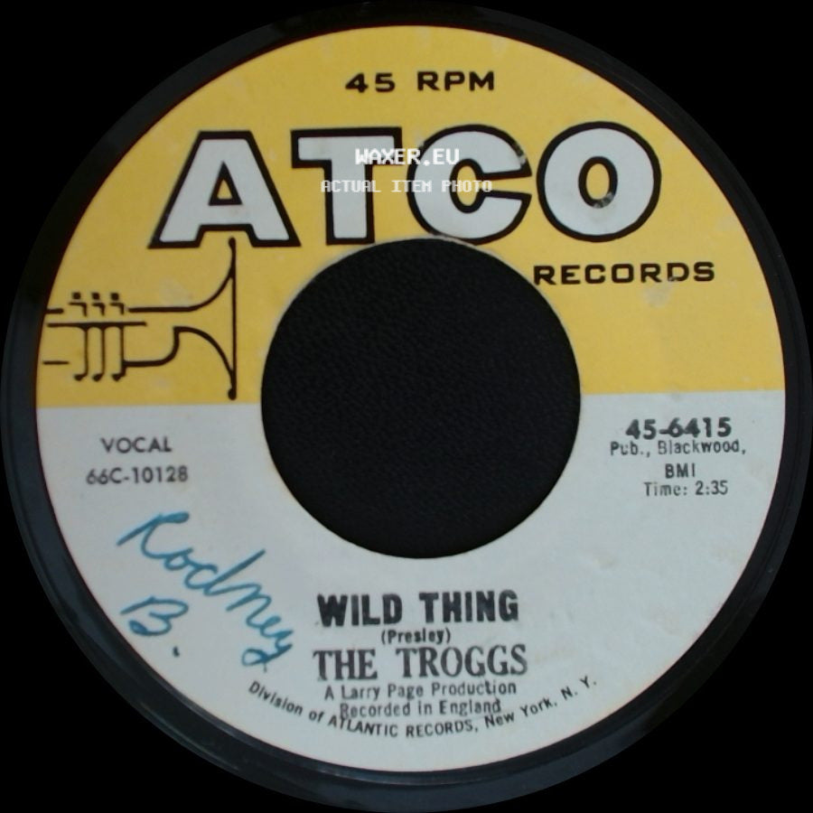 The Troggs - With A Girl Like You / Wild Thing side B
