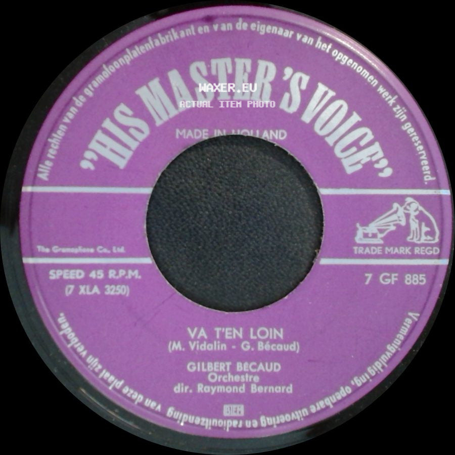 Gilbert Bécaud Orchestre Dir. Raymond Bernard / Gilbert Becaud - Va T'en Loin / Mere Douloureuse side A