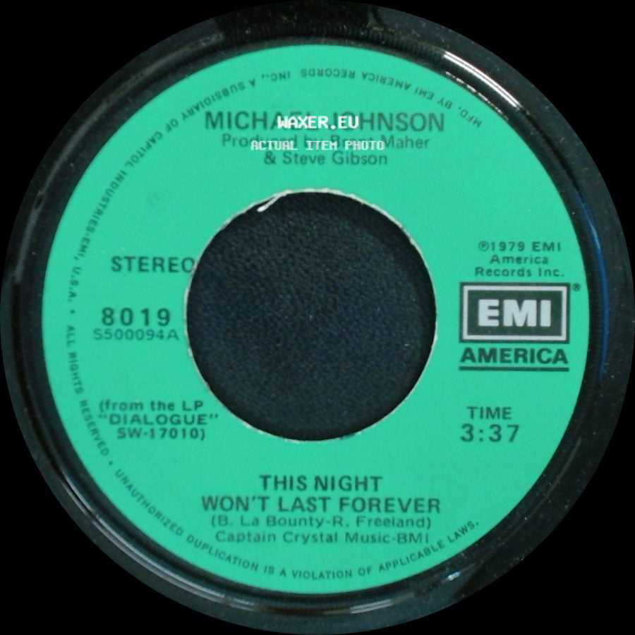 Michael Johnson - This Night Won't Last Forever / I Just Can't Say No To You side A