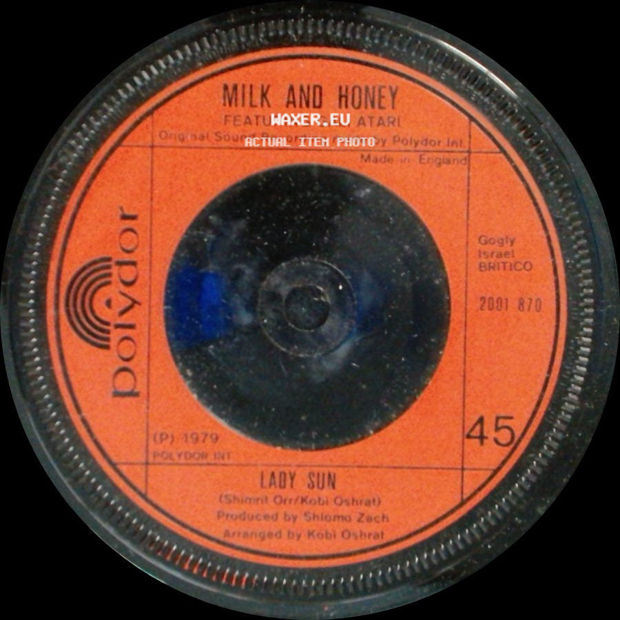 Milk And Honey Featuring Gali Atari - Lady Sun / Hallelujah side A