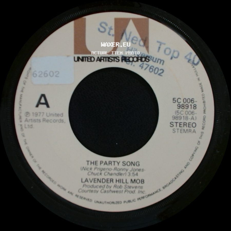 Lavender Hill Mob - The Party Song / Nazz Are Blue side A