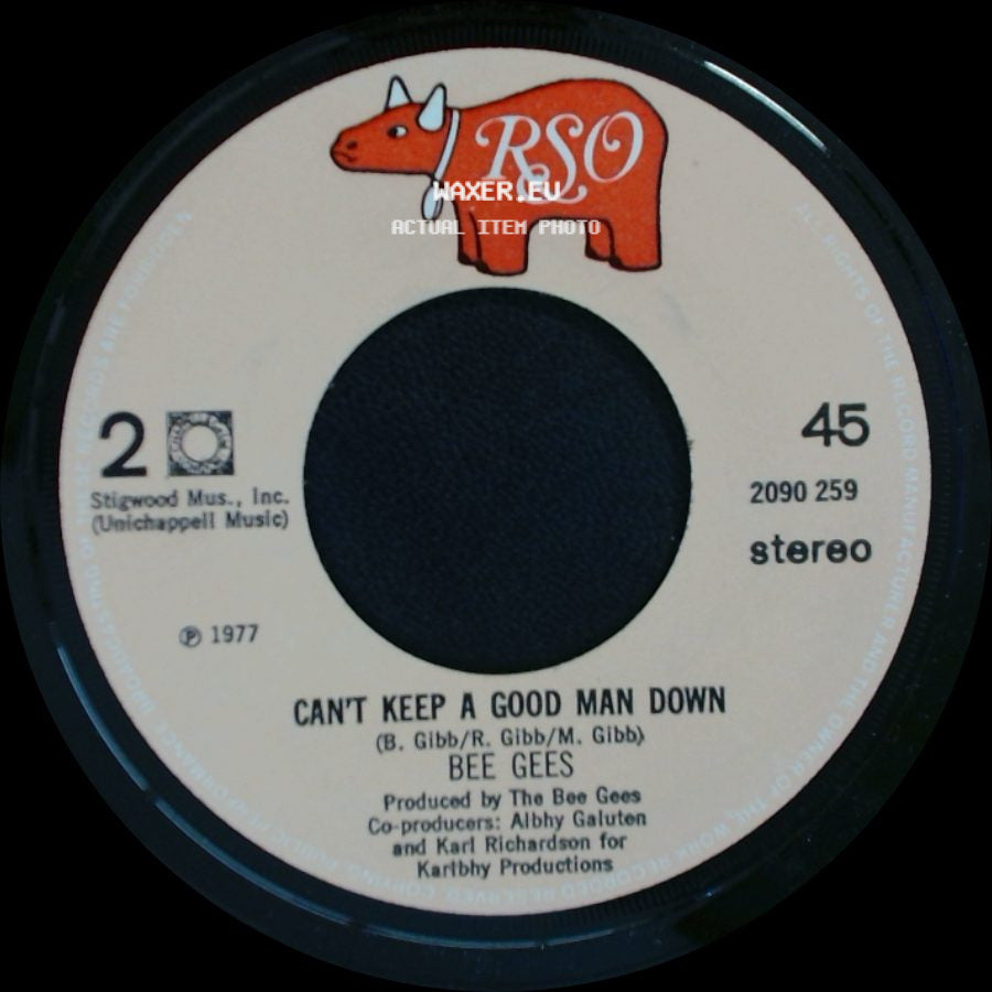 Bee Gees - How Deep Is Your Love / Can't Keep A Good Man Down side B