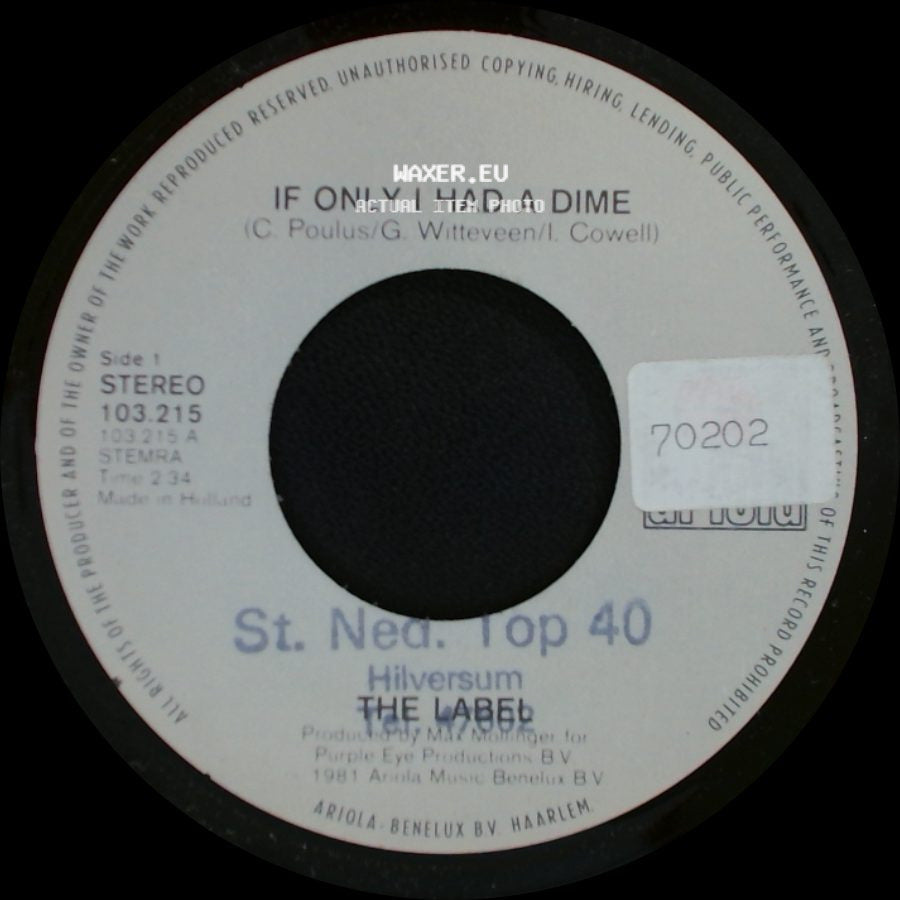 The Label - If Only I Had A Dime / You Can't Blame The Kids side A