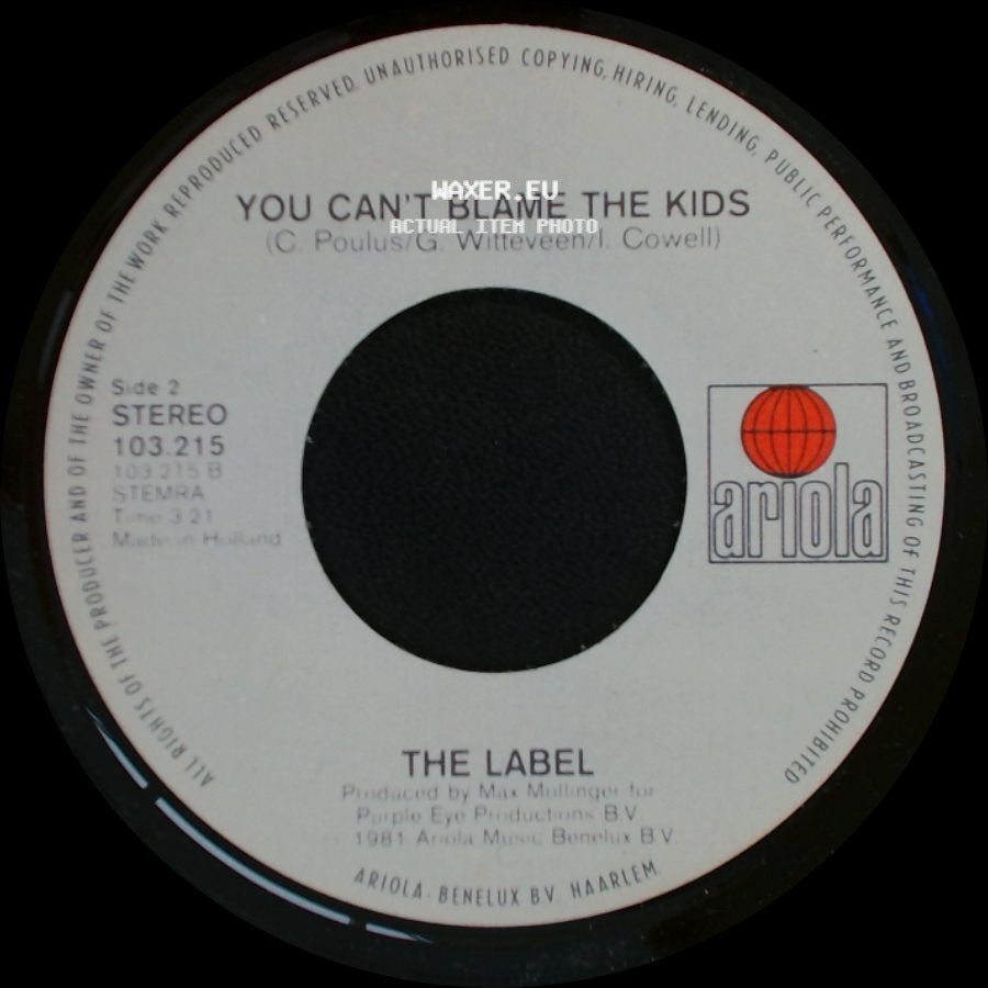 The Label - If Only I Had A Dime / You Can't Blame The Kids side B