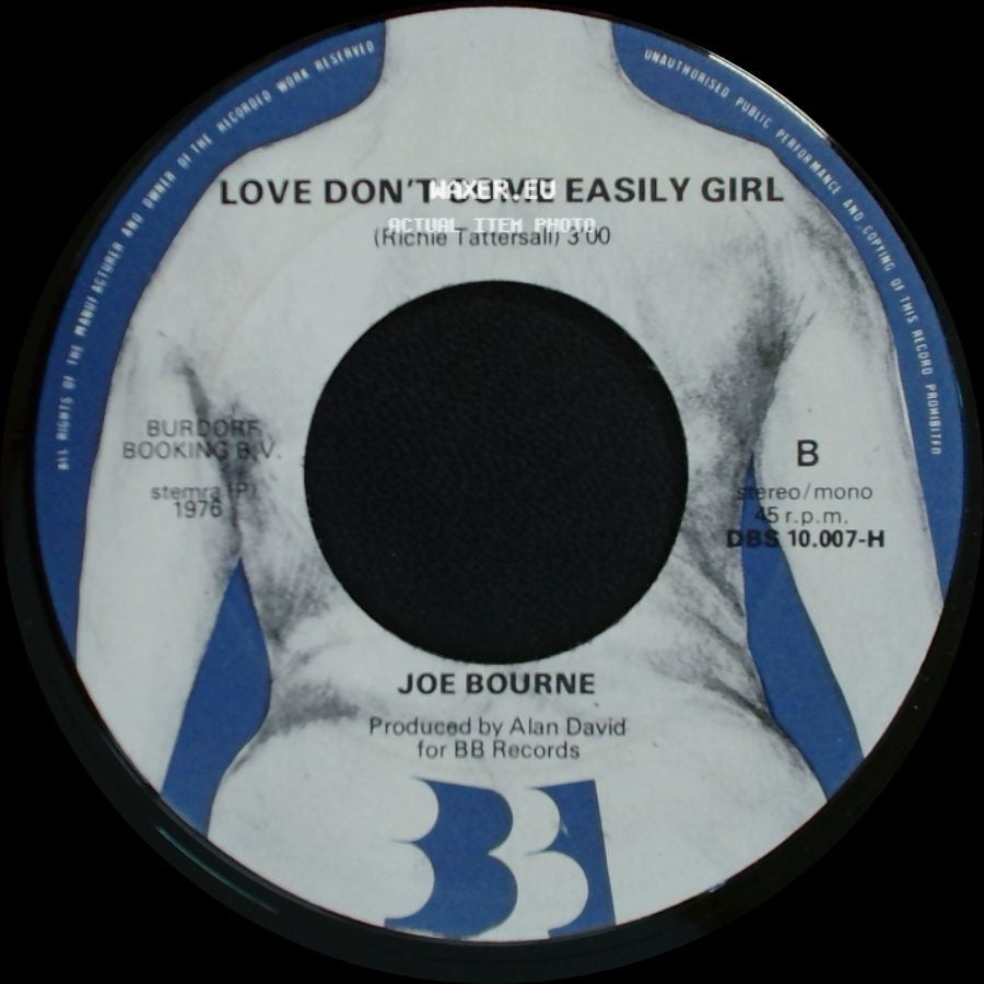 Joe Bourne - Just Like A Woman / Love Don't Come Easily Girl side B