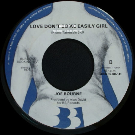 Joe Bourne - Just Like A Woman / Love Don't Come Easily Girl side B