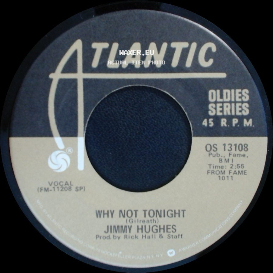 Jimmy Hughes - Why Not Tonight / Neighbor, Neighbor side A