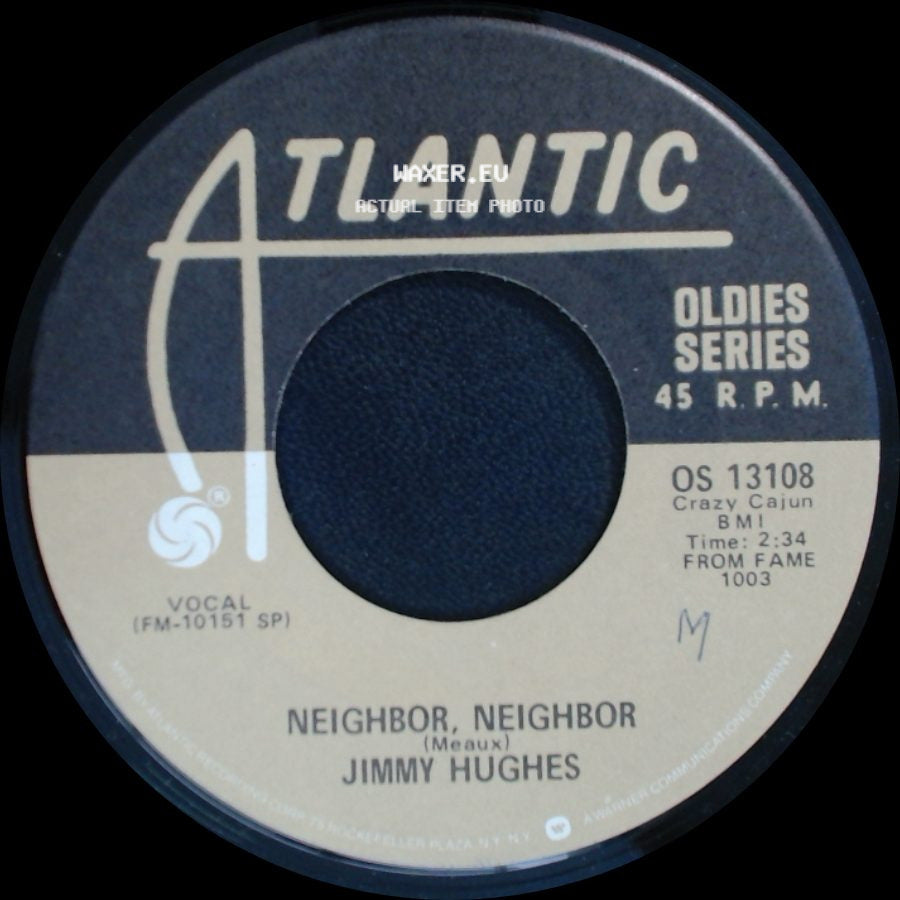 Jimmy Hughes - Why Not Tonight / Neighbor, Neighbor side B