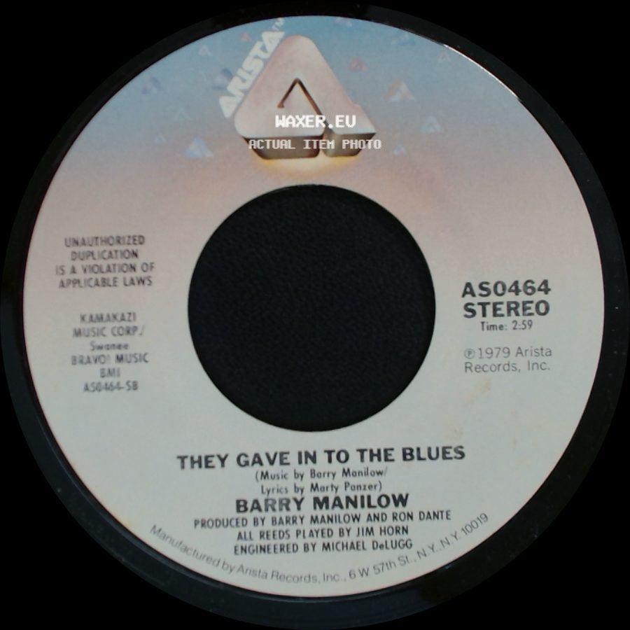 Barry Manilow - Ships / They Gave In To The Blues side B