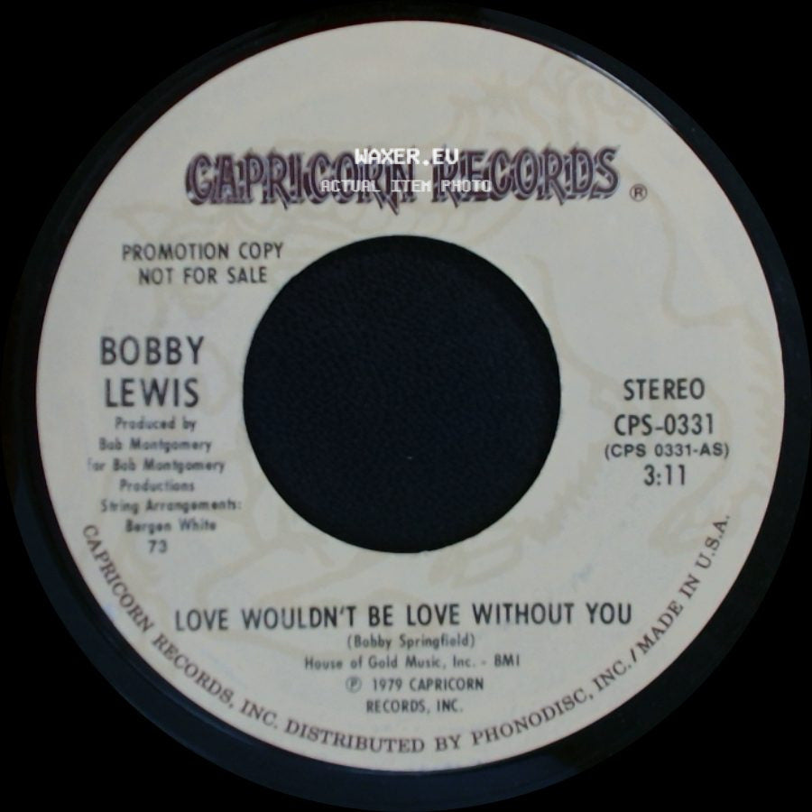Bobby Lewis - Love Wouldn't Be Love Without You / Love Wouldn't Be Love Without You side A