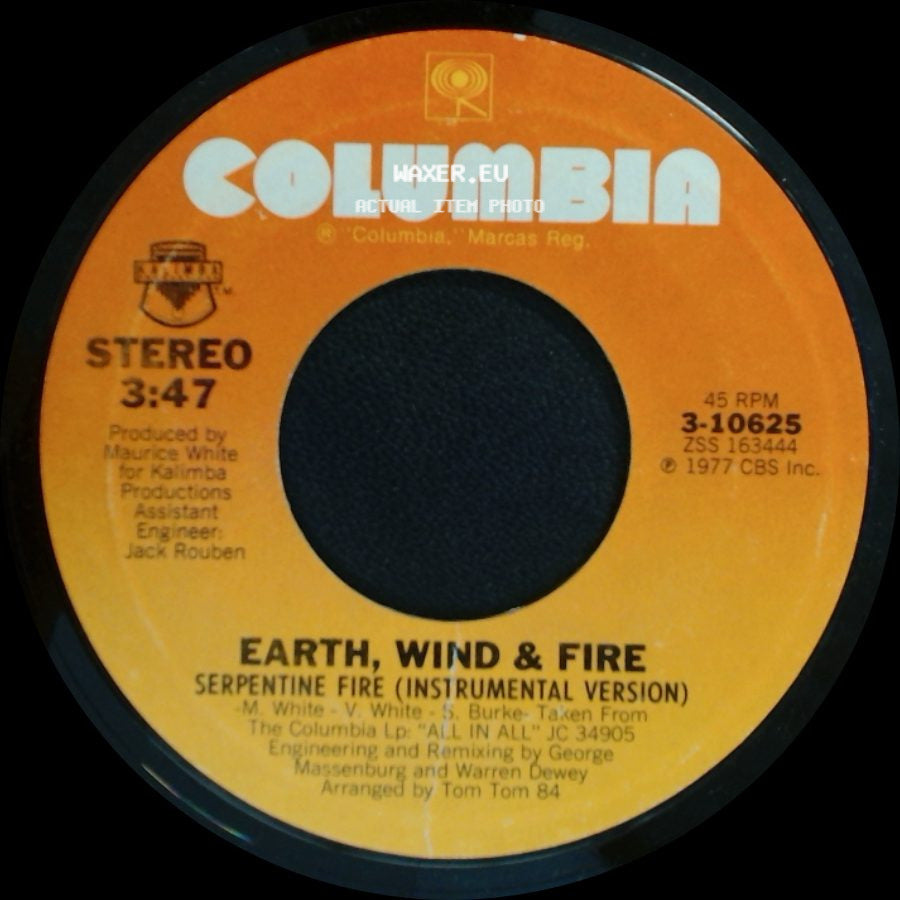 Earth, Wind & Fire - Serpentine Fire (Vocal Version) / Serpentine Fire (Instrumental Version) side B