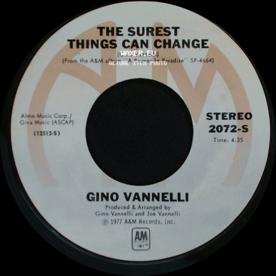 Gino Vannelli - The Surest Things Can Change / I Just Wanna Stop side A