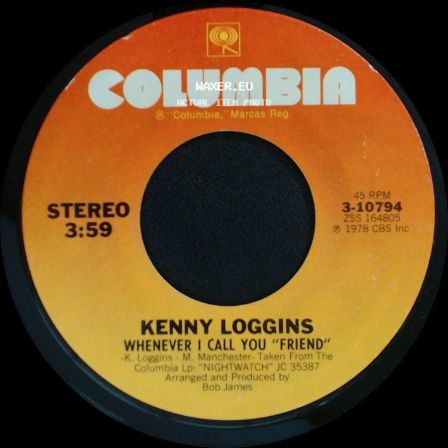 Kenny Loggins - Angelique / Whenever I Call You "Friend" side B