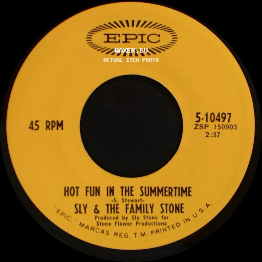 Sly & The Family Stone - Hot Fun In The Summertime / Fun side A