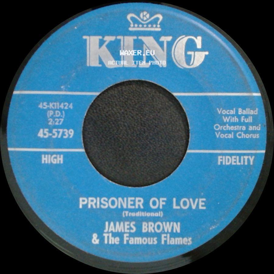 James Brown & The Famous Flames - Choo-Choo / Prisoner Of Love side B